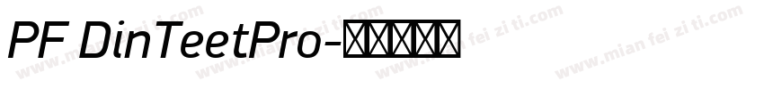 PF DinTeetPro字体转换